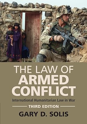 The Law of Armed Conflict (3rd Edition) - Epub + Converted Pdf